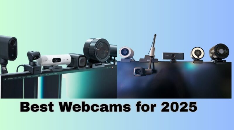 Best Webcams for 2025