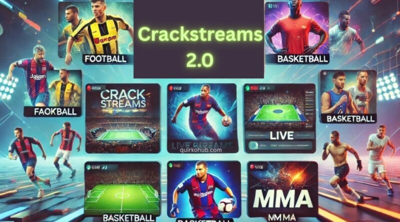 Crackstreams 2.0