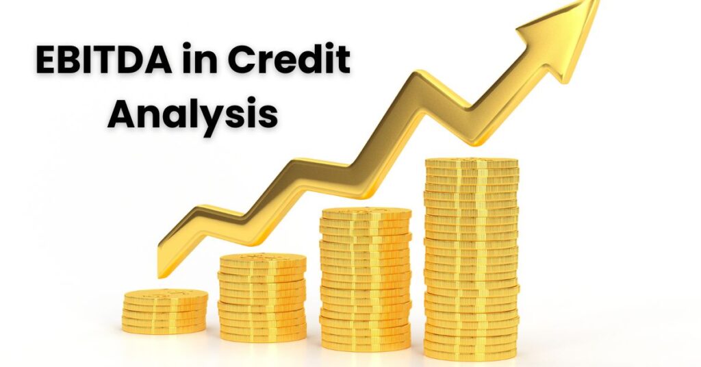 EBITDA in Credit Analysis