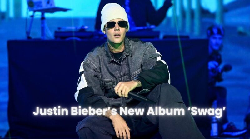 Justin Bieber’s New Album ‘Swag’