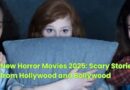 New Horror Movies 2025