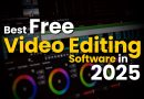 Best Video Editing Software for Creators in 2025