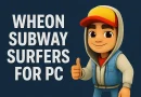 Wheon Subway Surfers for PC: Complete Guide to Download, Play & Master the Game in 2025