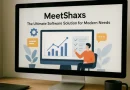 Meetshaxs Software: A Complete Guide to Features Benefits and Future Potential
