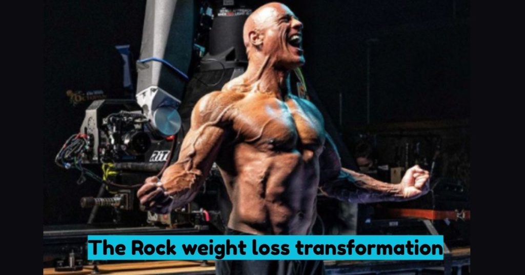 The Rock weight loss transformation